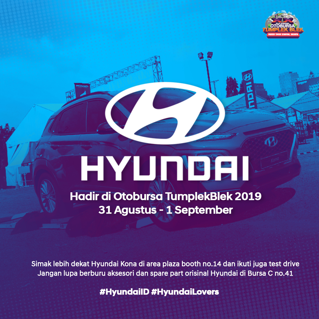 Berburu Spare Part dan Aksesori HYUNDAI Akhir Pekan ini